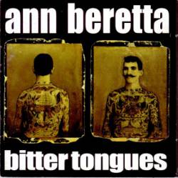 Ann Beretta : Bitter Tongues